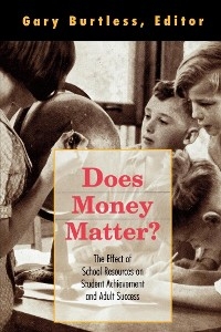 Does Money Matter? - 