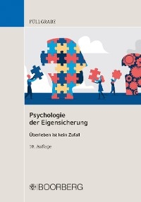 Psychologie der Eigensicherung - Uwe Füllgrabe