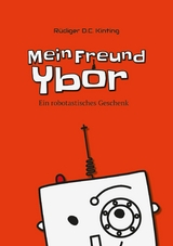 Mein Freund Ybor - Rüdiger Kinting