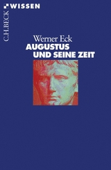 Augustus und seine Zeit - Werner Eck