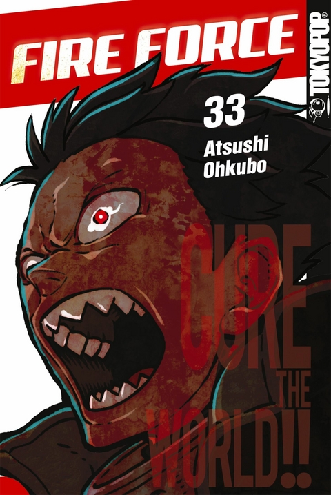 Fire Force, Band 33 - Atsushi Ohkubo