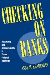 Checking on Banks -  Anne M. Khademian