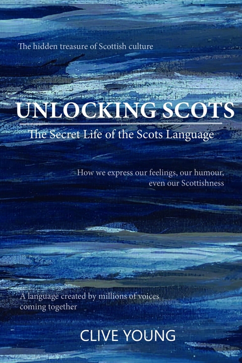 Unlocking Scots -  Clive Young