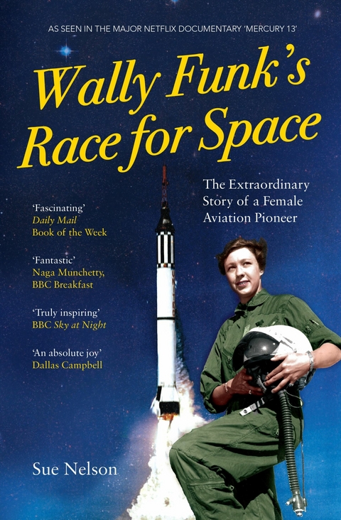 Wally Funk's Race for Space - Sue Nelson