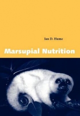 Marsupial Nutrition - Hume, Ian D.