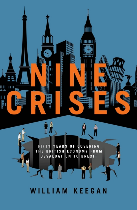 Nine Crises - William Keegan