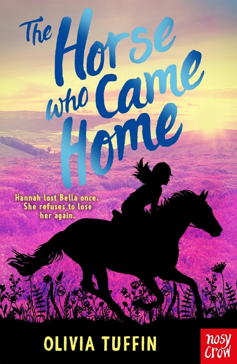 The Horse Who Came Home - Olivia Tuffin