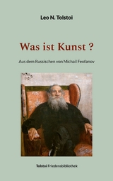 Was ist Kunst ? - Leo N. Tolstoi