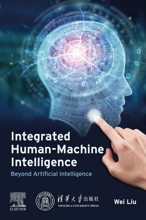 Integrated Human-Machine Intelligence -  Wei Liu