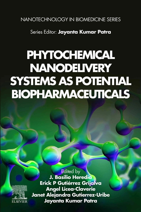 Phytochemical Nanodelivery Systems as Potential Biopharmaceuticals - 