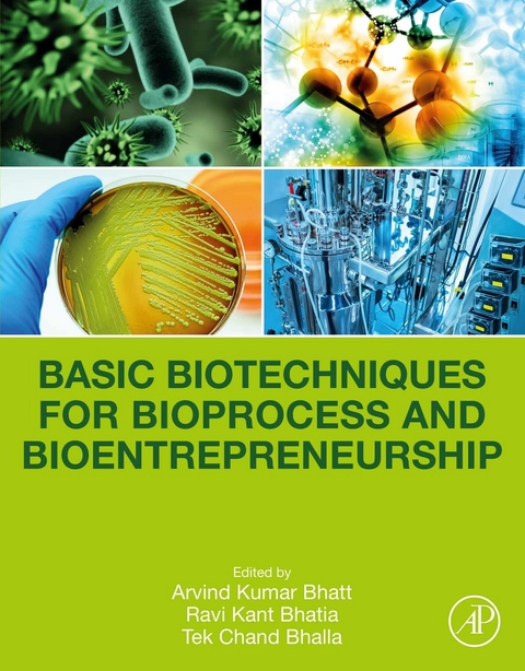 Basic Biotechniques for Bioprocess and Bioentrepreneurship - 