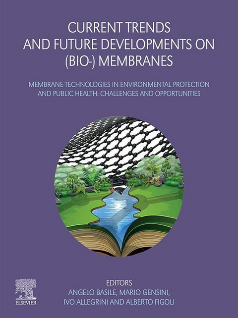 Current Trends and Future Developments on (Bio-) Membranes - 