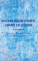 Building Health Sciences Library Collections - 