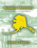 Alaskan Odysseys - Joseph Ebertz