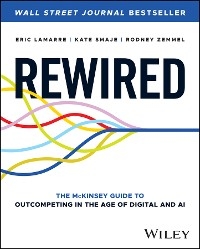 Rewired - Eric Lamarre, Kate Smaje, Rodney Zemmel