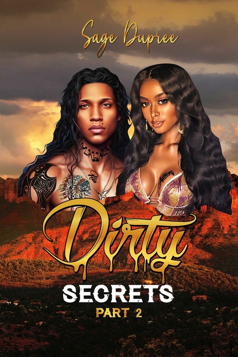 Dirty Secrets -  Sage Dupree