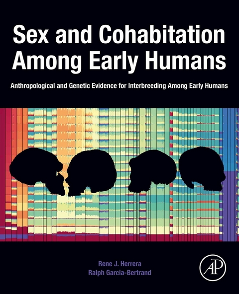 Sex and Cohabitation Among Early Humans -  Ralph Garcia-Bertrand,  Rene J. Herrera