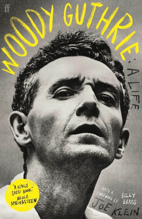 Woody Guthrie: A Life -  Joe Klein