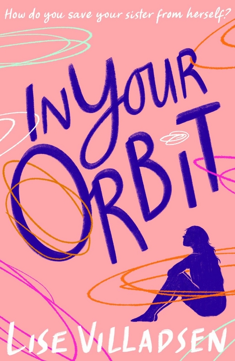 In Your Orbit - Lise Villadsen