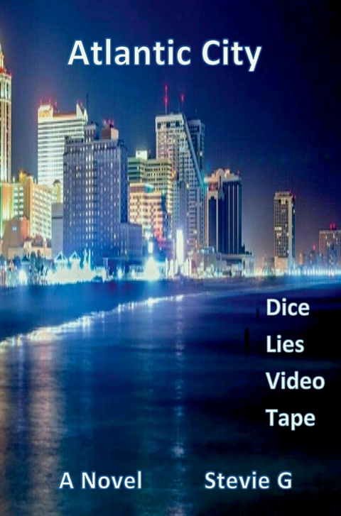 Atlantic City Dice Lies Video Tape -  Stevie G