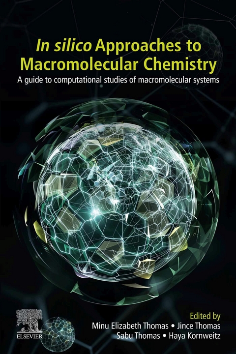 In-Silico Approaches to Macromolecular Chemistry - 