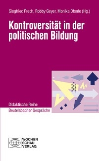 Kontroversität in der politischen Bildung - 