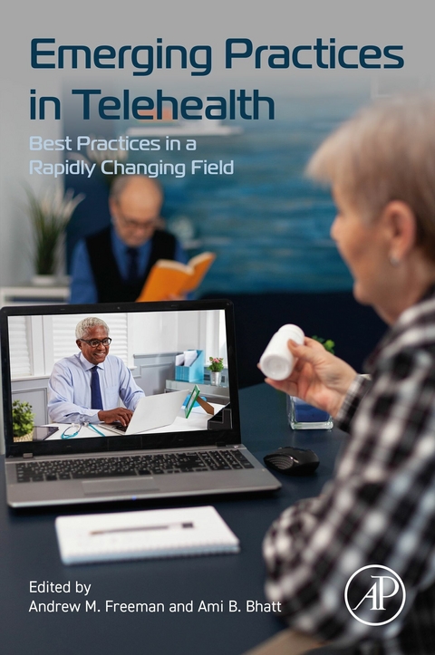 Emerging Practices in Telehealth - 