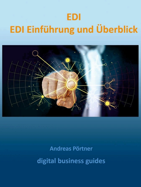 EDI Einführung und Überblick - 