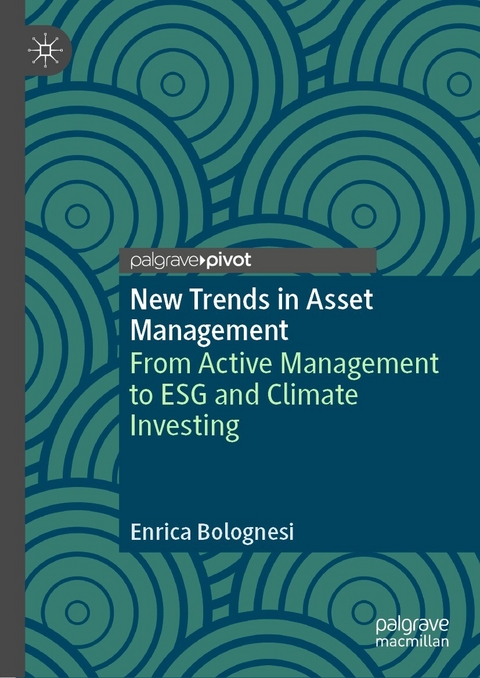 New Trends in Asset Management - Enrica Bolognesi