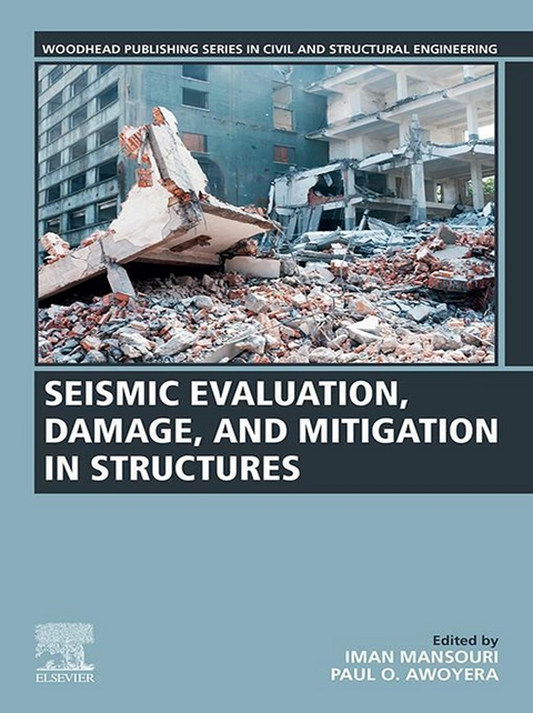 Seismic Evaluation, Damage, and Mitigation in Structures - 