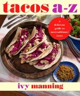 Tacos A to Z - Ivy Manning