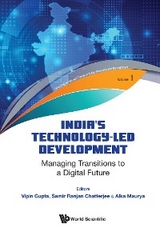 INDIA'S TECHNOLOGY-LED DEVELOPMENT - 