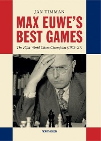 Max Euwe's Best Games -  Jan Timman