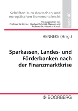 Sparkassen, Landes- und Förderbanken nach der Finanzmarktkrise - 