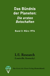 Das Bündnis der Planeten: Die ersten Botschaften -  Carla Rückert,  Don Elkins