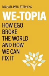 We-Topia -  Michael Paul Stephens