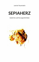 Sepiaherz - Leonie Feuerstein