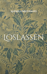 Loslassen - Andrea Nieswand