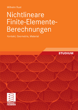 Nichtlineare Finite-Elemente-Berechnungen - Wilhelm Rust