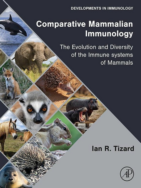 Comparative Mammalian Immunology -  Ian R. Tizard