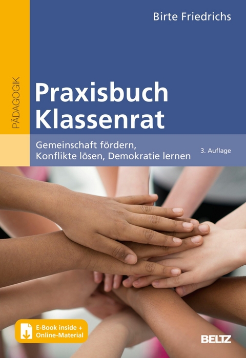 Praxisbuch Klassenrat -  Birte Friedrichs