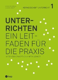 Unterrichten (E-Book) - Christoph Städeli, Claudio Caduff