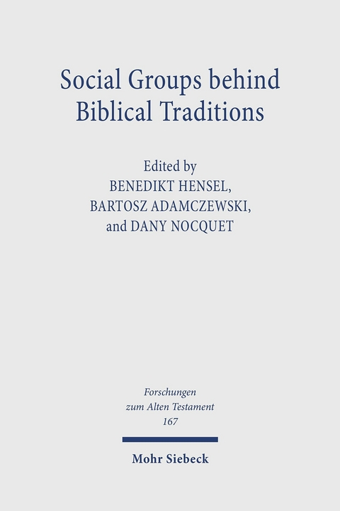 Social Groups behind Biblical Traditions - 