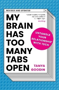 My Brain Has Too Many Tabs Open - Tanya Goodin