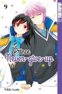 Prince Never-give-up, Band 09 -  Nikki Asada