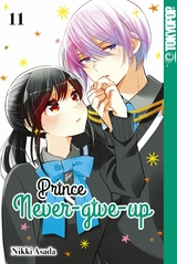 Prince Never-give-up, Band 11 -  Nikki Asada