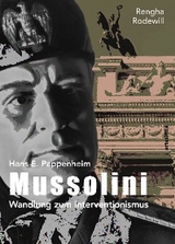 Mussolini - Rengha Rodewill, Hans E. Pappenheim