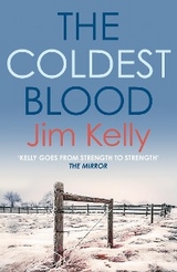 The Coldest Blood - Jim Kelly