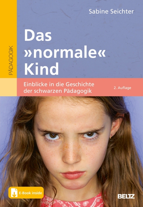 Das »normale« Kind -  Sabine Seichter