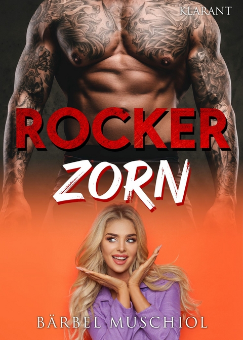 Rocker Zorn. Rockerroman -  Bärbel Muschiol